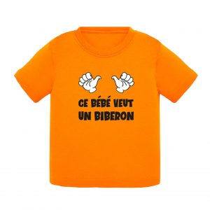 T-shirt bébé - Veut un biberon